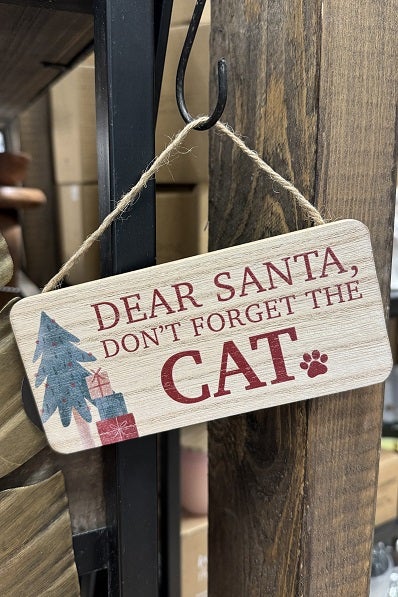 Joulukyltti Dear Santa, don't forget the Cat